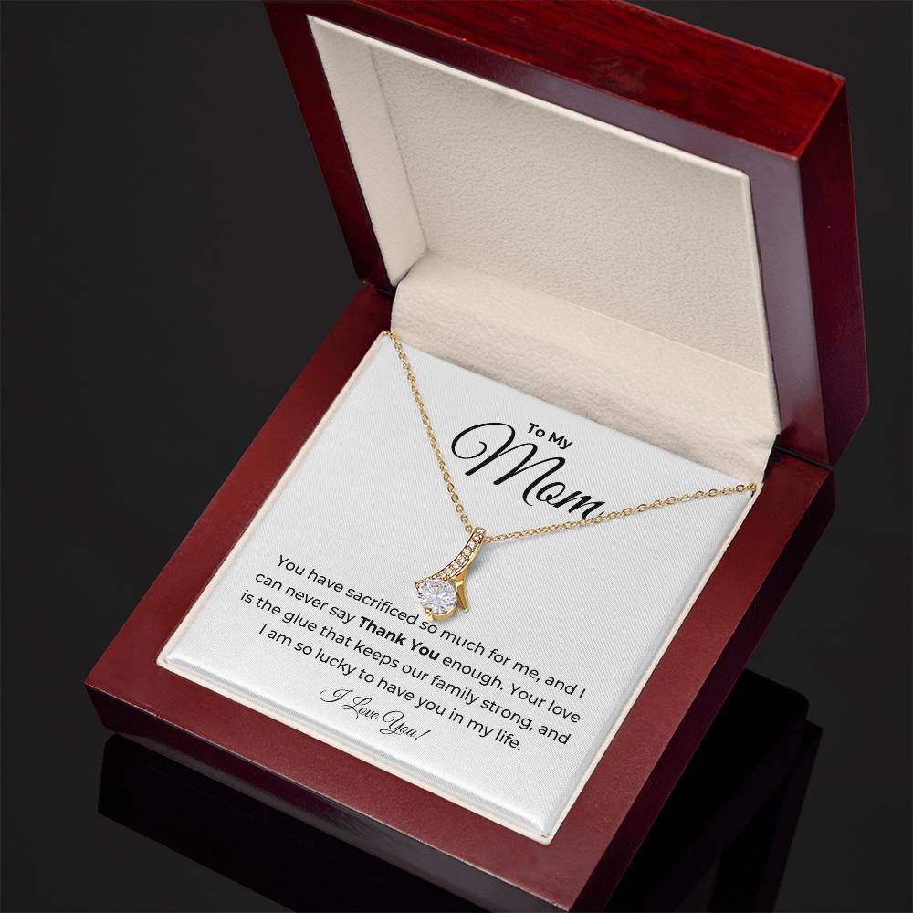 To My Mom, I Can Never Say Thank You Enough - Petite Ribbon Necklace