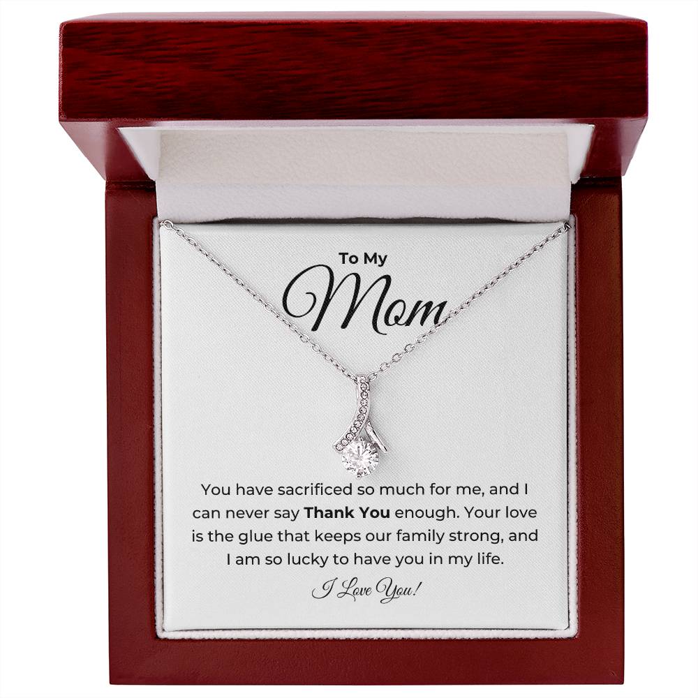 To My Mom, I Can Never Say Thank You Enough - Petite Ribbon Necklace
