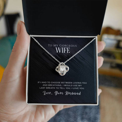 To My Wife, I Love You - Love Knot Necklace