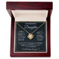 To My Daughter, I Will Always Carry You In My Heart - Love Knot Necklace